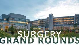 Surgery Grand Rounds Surgery Grand Rounds